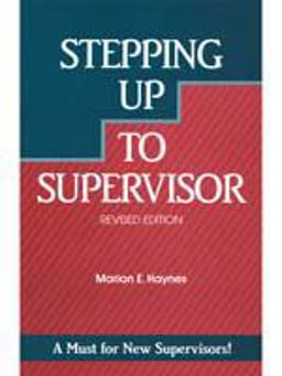Stepping up to Supervisor-Text 2nd 9781560521129 Front Cover