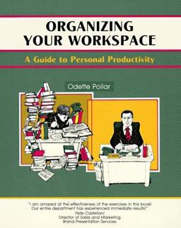 Organizing Your Workspace