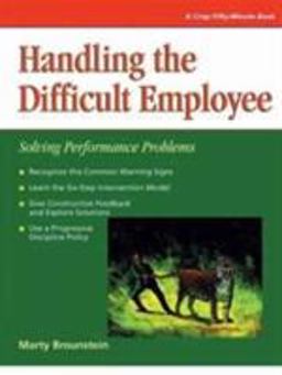 Handling Difficult Employees Solving Performance Problems  9781560521792 Front Cover