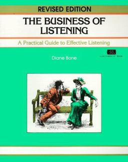 The Business of Listening The Business of Listening