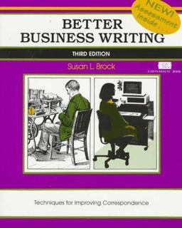 Better Business Writing Better Business Writing