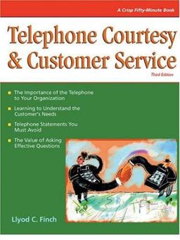 Telephone Courtesy and Customer Service 3rd 9781560525776 Front Cover