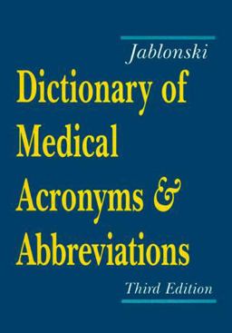 Dictionary of Medical Acronyms and Abbreviations 3rd 1997 9781560532644 Front Cover