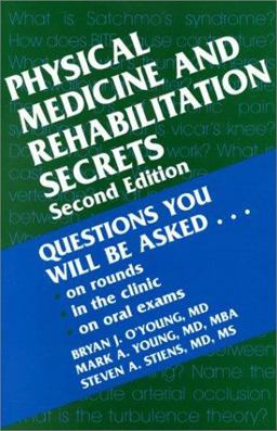 Physical Medicine and Rehabilitation Secrets
