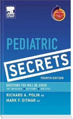 Pediatric Secrets With STUDENT CONSULT Online Access 4th 9781560536277 Front Cover