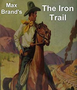 The Iron Trail