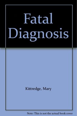 Fatal Diagnosis