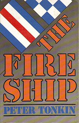 The Fire Ship The Fire Ship