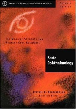 Basic Ophthalmology for Medical Students and Primary Care Residents 7th 9781560550983 Front Cover