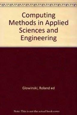 Computing Methods in Applied Sciences and Engineering Computing Methods in Applied Sciences and Engineering