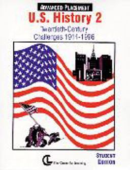 Advanced Placement U. S. History 2, Student Edition