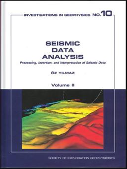 Seismic Data Analysis Processing, Inversion, and Interpretation of Seismic Data 2nd 9781560800941 Front Cover