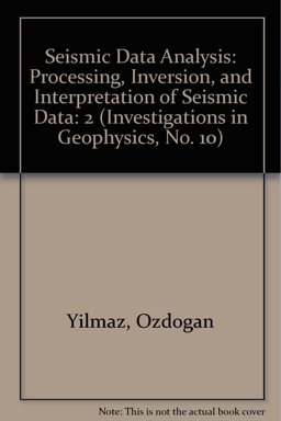 Seismic Data Analysis : Processing, Inversion and Interpretation of Seismic Data 2nd 2000 9781560800996 Front Cover