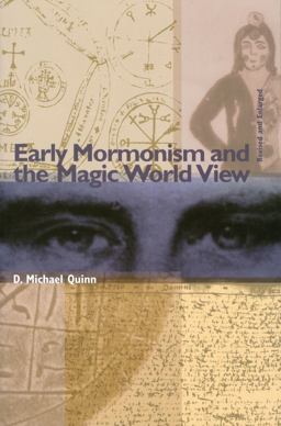 Early Mormonism and the Magic World View 2nd 9781560850892 Front Cover