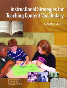 Instructional Strategies for Teaching Vocabulary, Grades 4-12