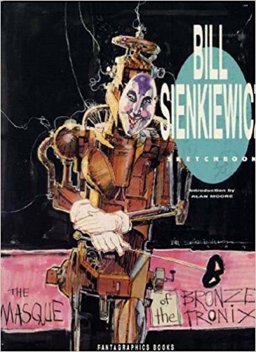 The Bill Sienkiewicz Sketchbook