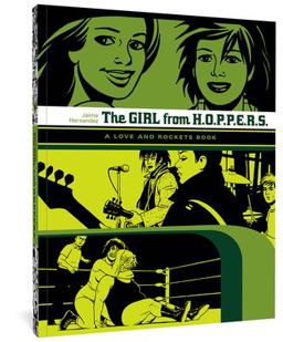 Girl from H. O. P. P. E. R. S. A Love and Rockets Book 2nd 9781560978510 Front Cover