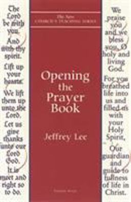Opening the Prayer Book  9781561011667 Front Cover
