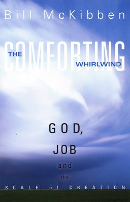Comforting Whirlwind God, Job, and the Scale of Creation  9781561012343 Front Cover