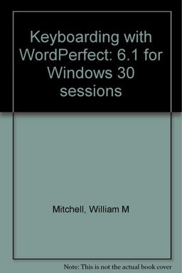 Keyboarding with WordPerfect 6.1 for Windows