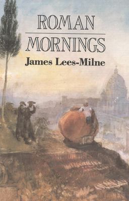 Roman Mornings  9781561310111 Front Cover