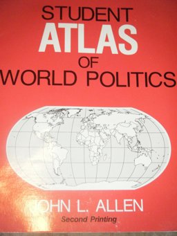 Student Atlas of World Politics