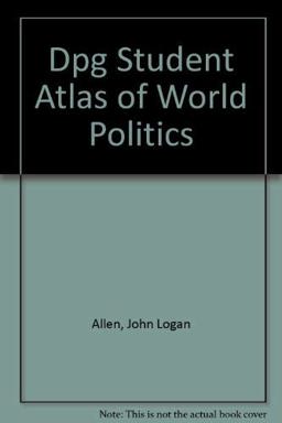 DPG Student Atlas of World Politics