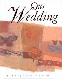 Our Wedding