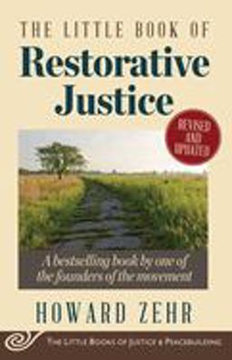 Little Book of Restorative Justice Revised and Updated 2nd 9781561488230 Front Cover