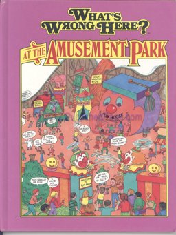 What's Wrong Here? At the Amusement Park What's Wrong Here? At the Amusement Park