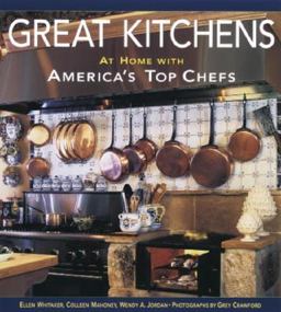 Great Kitchens At Home with America's Top Chefs  9781561582877 Front Cover