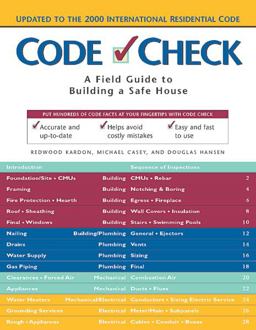 Code Check A Field Guide to Building a Safe House 3rd 9781561584079 Front Cover