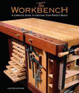 Workbench A Complete Guide to Creating Your Perfect Bench  9781561585946 Front Cover
