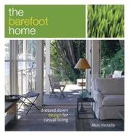 Barefoot Home Dressed-Down Design for Casual Living  9781561588077 Front Cover