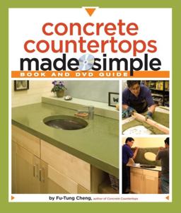 Concrete Countertops Made Simple A Step-By-Step Guide  9781561588824 Front Cover