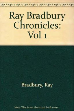 The Ray Bradbury Chronicles