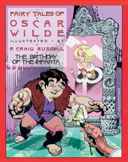 Fairy Tales of Oscar Wilde: the Birthday of the Infanta, Volume 3