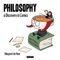 Philosophy A Discovery in Comics  9781561636983 Front Cover