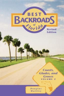 Coasts, Glades, and Groves  9781561642328 Front Cover