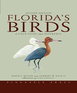 Florida's Birds A Field Guide and Reference 2nd 9781561643356 Front Cover