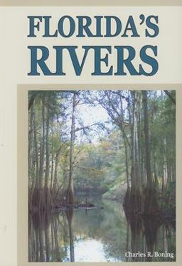 Florida's Rivers  9781561644001 Front Cover