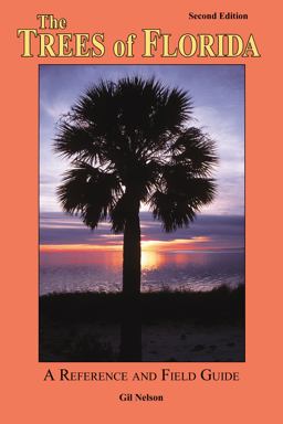 Trees of Florida 2nd 9781561644759 Front Cover