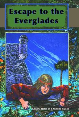 Escape to the Everglades  9781561646197 Front Cover