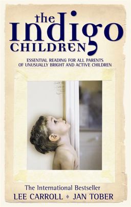 Indigo Children The New Kids Have Arrived  9781561706082 Front Cover