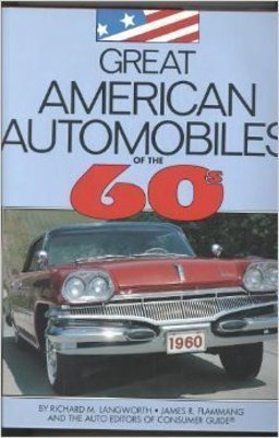 Great American Automobiles of the '60s