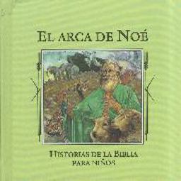 El Arca de Noé El Arca de Noé