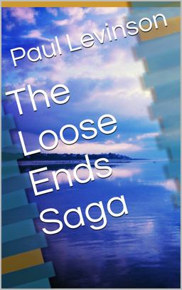 The Loose Ends Saga