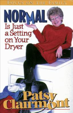 Normal Is Just a Setting on Your Dryer