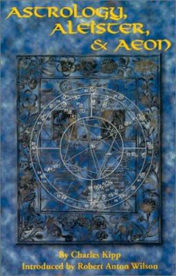 Astrology, Aleister and Aeon  9781561841356 Front Cover