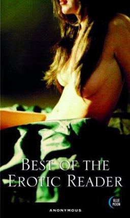 Best of the Erotic Reader